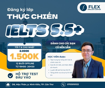 Khóa Học Thực Chiến IELTS 5.5+ | Flex English Center