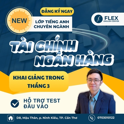 Khóa Học Tiếng Anh Tài Chính Ngân Hàng